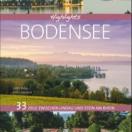 Highlights Bodensee